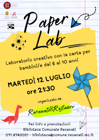Paper Lab - Martedì 12 Luglio