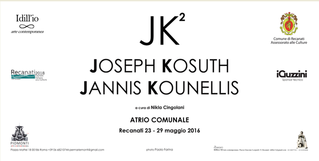 IDILL'IO arte contemporanea - JK2  Joseph Kosuth e Jannis Kounellis - Mostra a cura di Nikla Cingolani